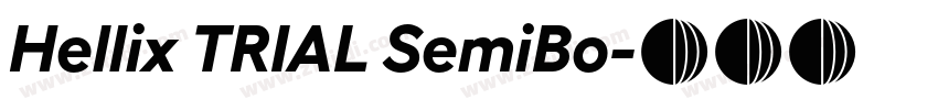 Hellix TRIAL SemiBo字体转换